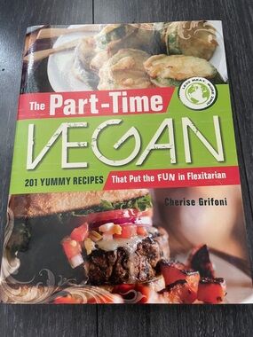 The Part-Time Vegan Cookbook